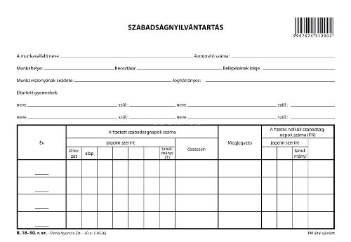 Szabadság nyilvántrtó lap A/5 fekvő B.18-50 Pátria