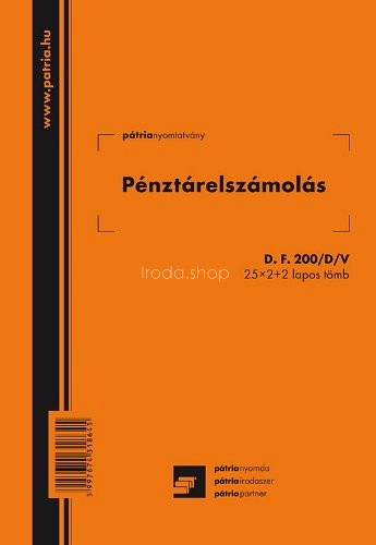 Pénztárelszámolás 25x2 lapos tömb A/5 álló D.F.200/D/V