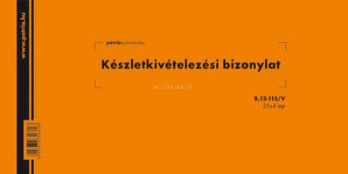 Készlet kivételi bizonylat 25x4lap B.12-115/V Pátria