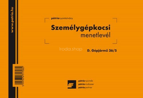 Személygépkocsi menetlevél 100lap D.Gépj.36/5 A/5 fekvő Pátria