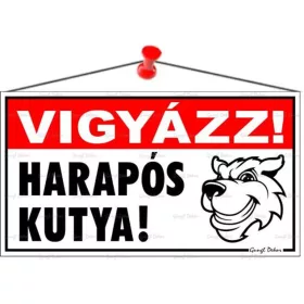   Információs tábla, 22,5x12,5 cm, "Vigyázz! Harapós kutya!"